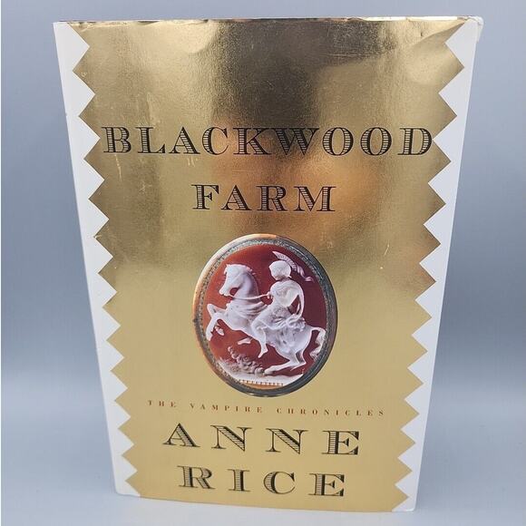 Blackwood Farm by Anne Rice 1st Edition 2002 Hardcover Book Vampire Chronicles - Picture 1 of 12